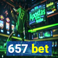 657 bet